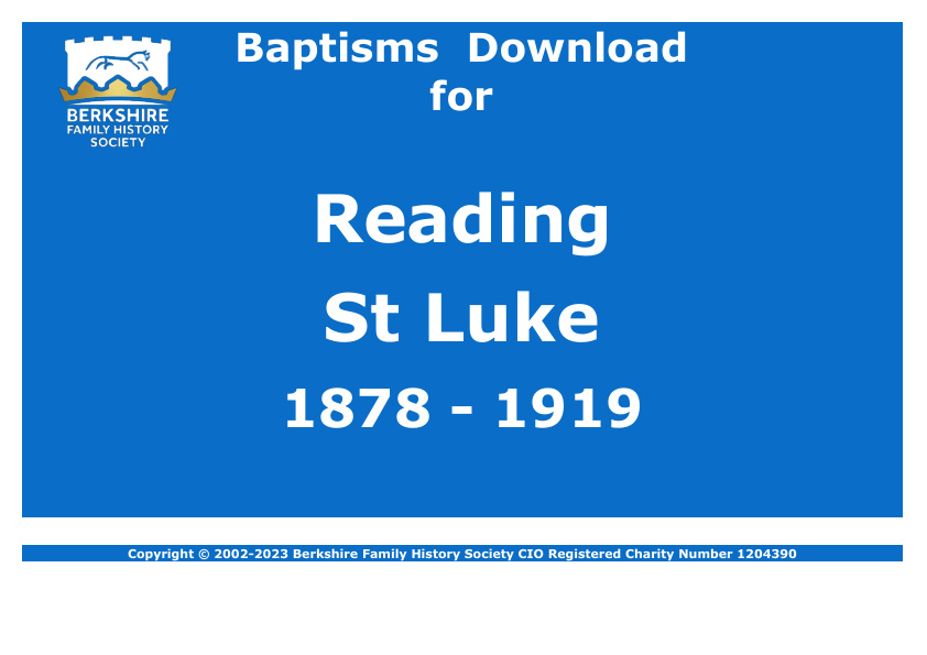 Reading St Luke Baptisms 1878-1919 Download D1678 Part 1 of 2
