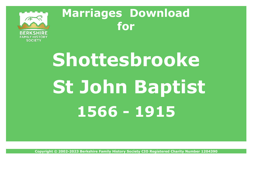 Shottesbrooke St John Baptist Marriages 1566-1915 Download D1377