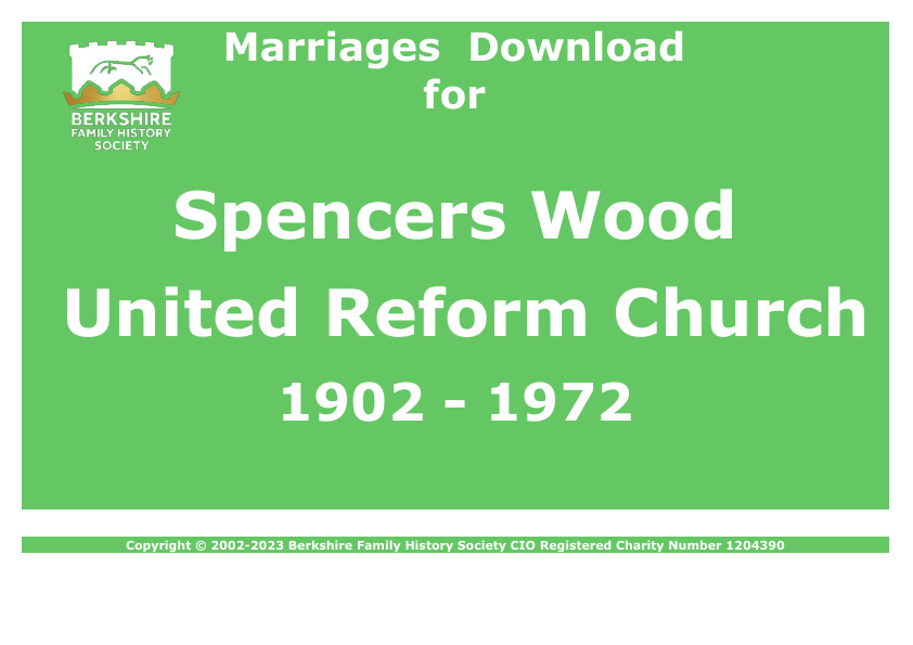 Spencers Wood United Reform Church Marriages 1902-1972 Download D1384